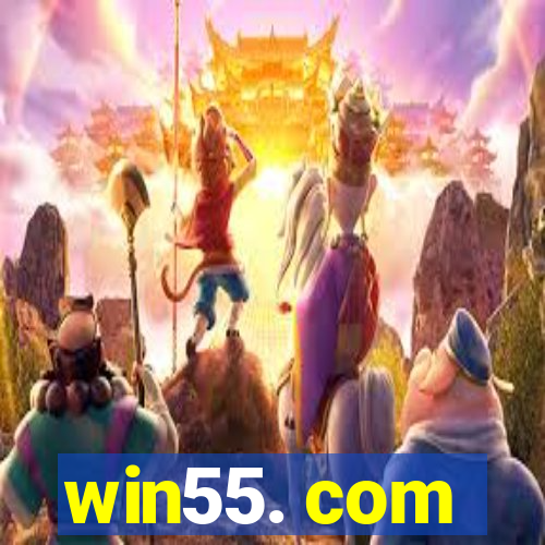 win55. com